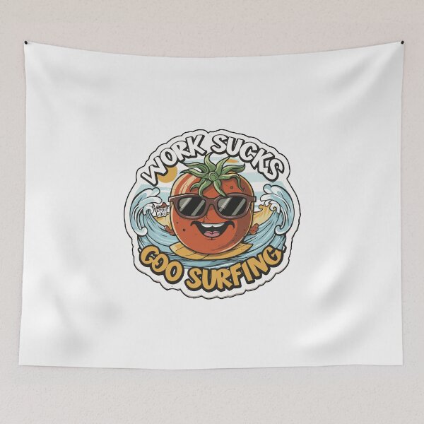 Item preview, work sucks , go surfing ! designed and sold by NebulaWhimsy.