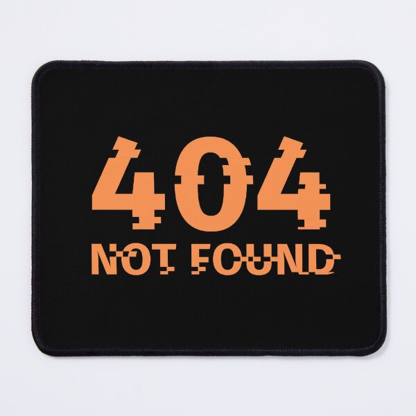 Item preview, 404 not found designed and sold by Sarate2045.