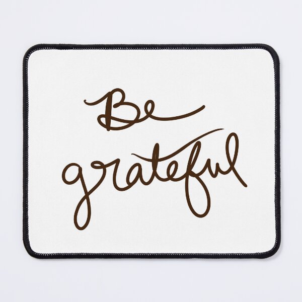 Item preview, Be grateful designed and sold by abeink.