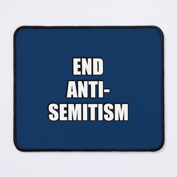 Item preview, End Anti Semitism designed and sold by Inspirationmotivation.