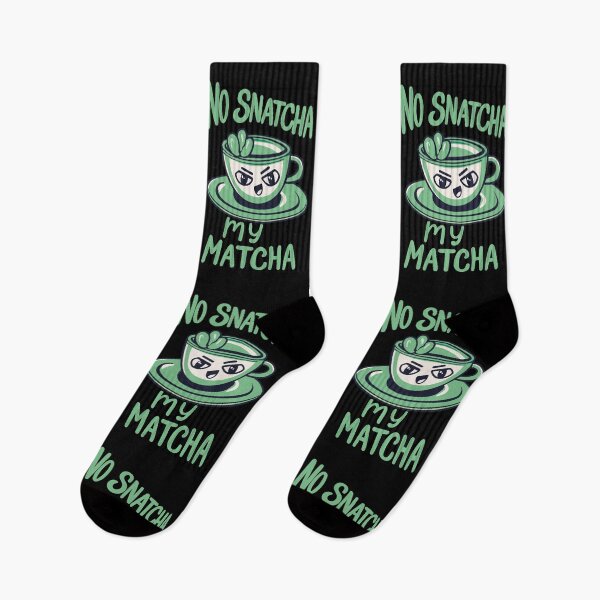 Item preview, No Snatcha My Matcha, Green Tea With Attitude Light Words designed and sold by SubtleSplit.