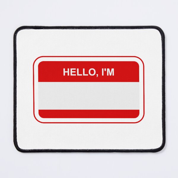 Item preview, Blank Name Tag Hello I'm designed and sold by THP Creative.