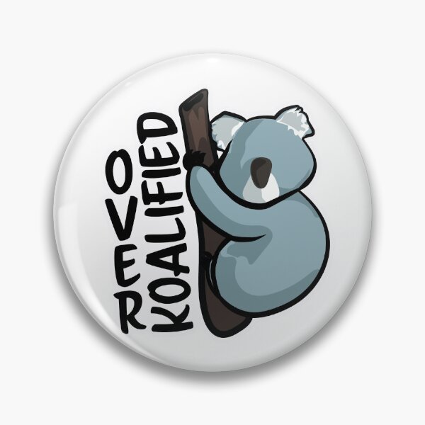 Item preview, Over Koalified designed and sold by InkLayer.