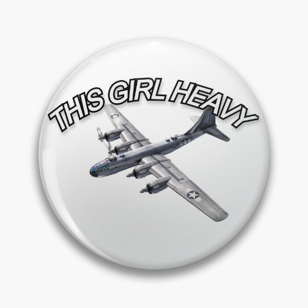 Artikelvorschau, B-29 „This Girl Heavy“ entworfen und verkauft von BarracksWear.