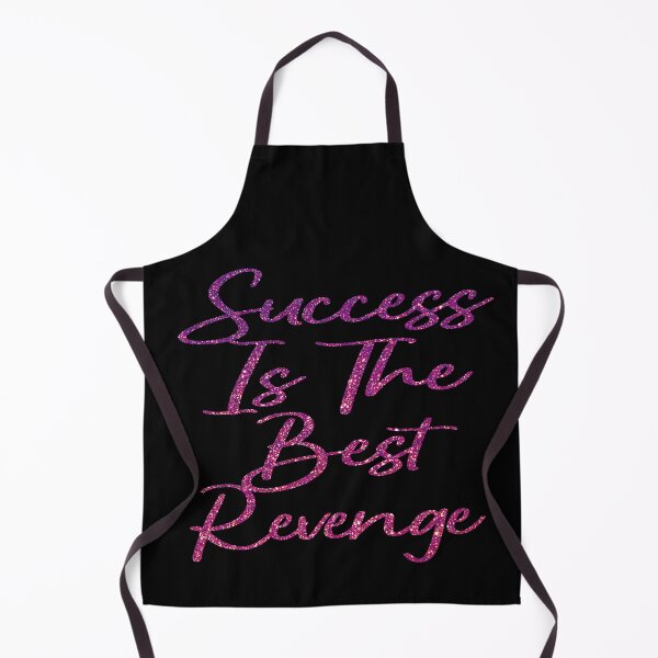 Item preview, Success Is The Best Revenge designed and sold by EunsooLee.