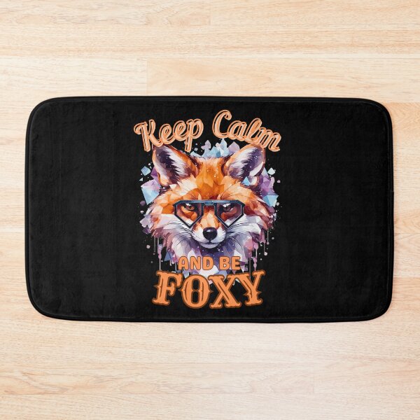 Item preview, Keep Calm And Be Foxy. fox portrait designed and sold by FoxVibes.