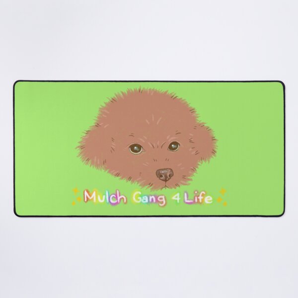 Item preview, Mulch Gang 4 Life Dog designed and sold by Nevermind-artss.