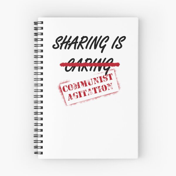Item preview, Sharing is Communist Agitation designed and sold by PClaudius.