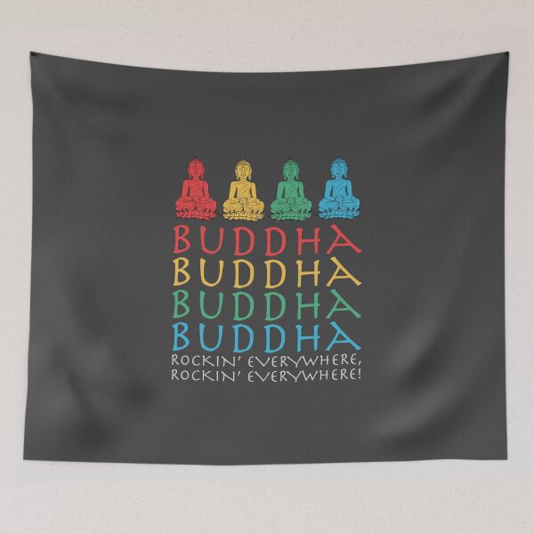 Item preview, Buddha Buddha Buddha Buddha Rockin' Everywhere designed and sold by Tim Veiga.