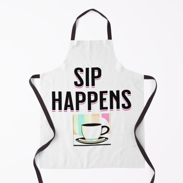Item preview, Sip happens  designed and sold by Old Tree Store .