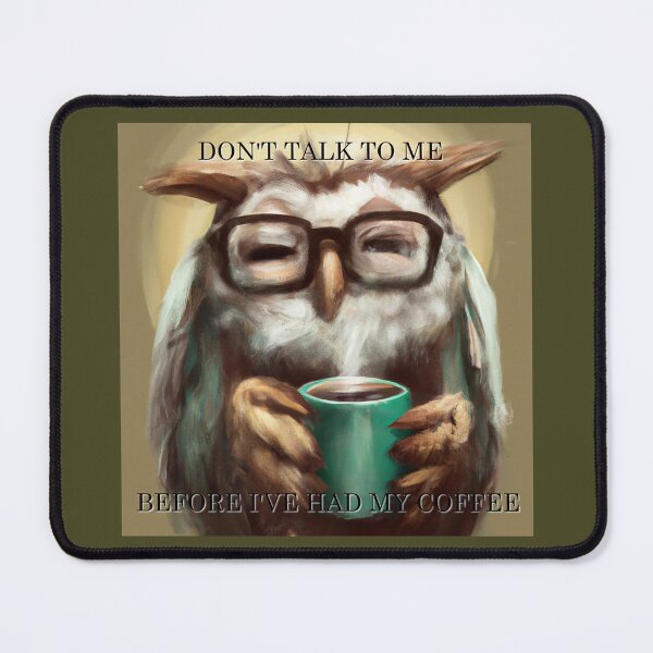Item preview, Don't talk to me Before my coffee designed and sold by AtlantisApparel.