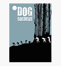 DOG SOLDIERS Photographic Print
