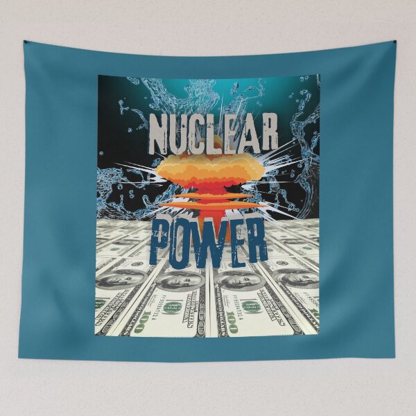 Item preview, Nuclear Power designed and sold by Flirt-Teez.