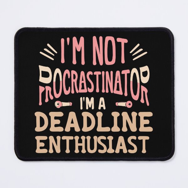 Item preview, Not Procrastinator designed and sold by Kombinerki.
