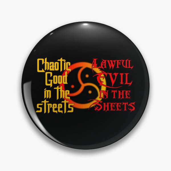 Item preview, Chaotic Good in the Streets designed and sold by LeatherRebel75.