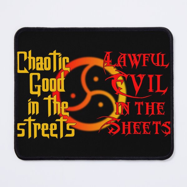 Item preview, Chaotic Good in the Streets designed and sold by LeatherRebel75.