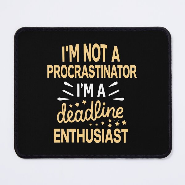 Item preview, Not Procrastinator designed and sold by Kombinerki.