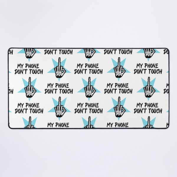 Item preview, Dont Touch My Phone designed and sold by pacesrn.