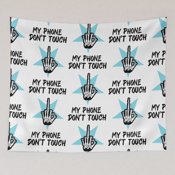 Item preview, Dont Touch My Phone designed and sold by pacesrn.