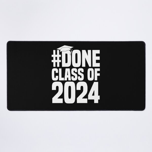 Item preview, #DONE Class of 2024 Graduation for Her Him Grad Seniors designed and sold by AdelDa19.