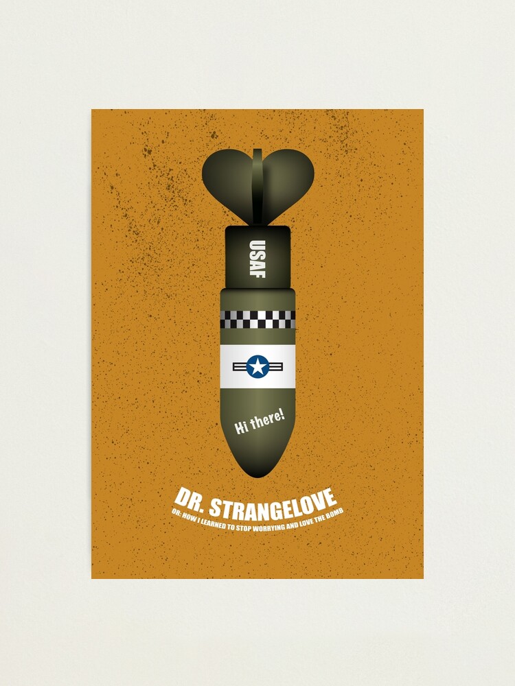 Alternate view of Dr Strangelove - Alternative Movie Poster Photographic Print