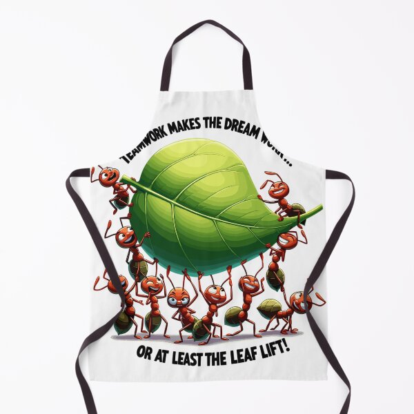 Item preview, Ants - Teamwork Makes The Dream Work designed and sold by LongIslandDesgn.