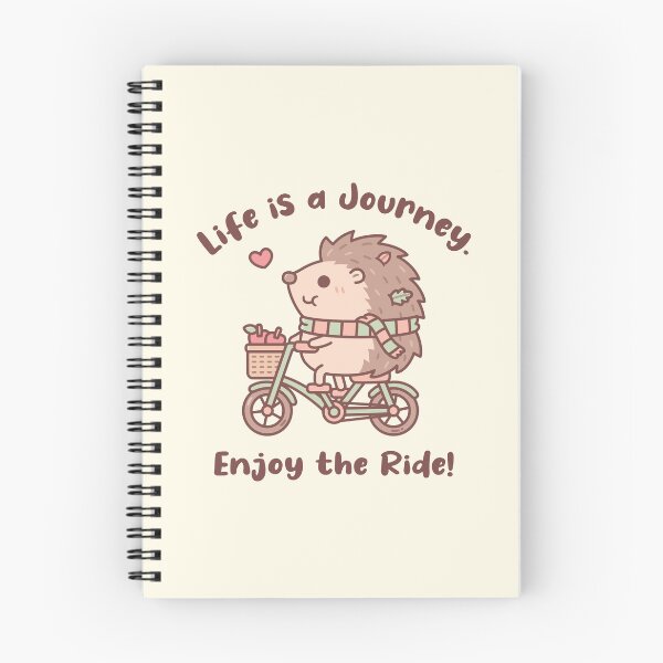 Item preview, Cute Hedgehog Life Is A Journey Enjoy The Ride Quote designed and sold by rustydoodle.