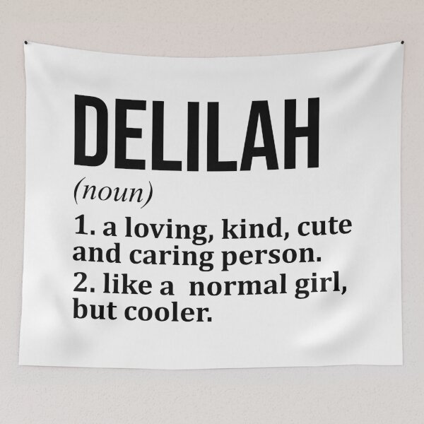 Item preview, Delilah Name Definition designed and sold by XCIV.