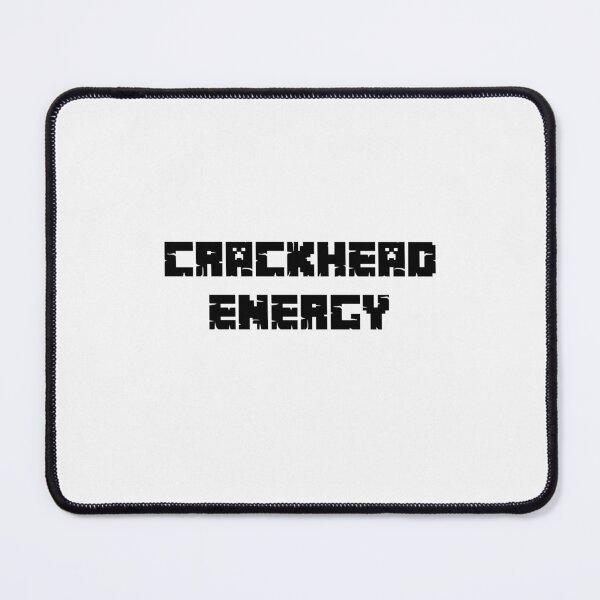 Item preview, crackhead energy designed and sold by sarina G.