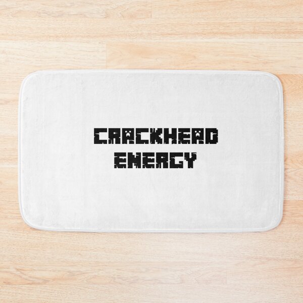 Item preview, crackhead energy designed and sold by sarina G.
