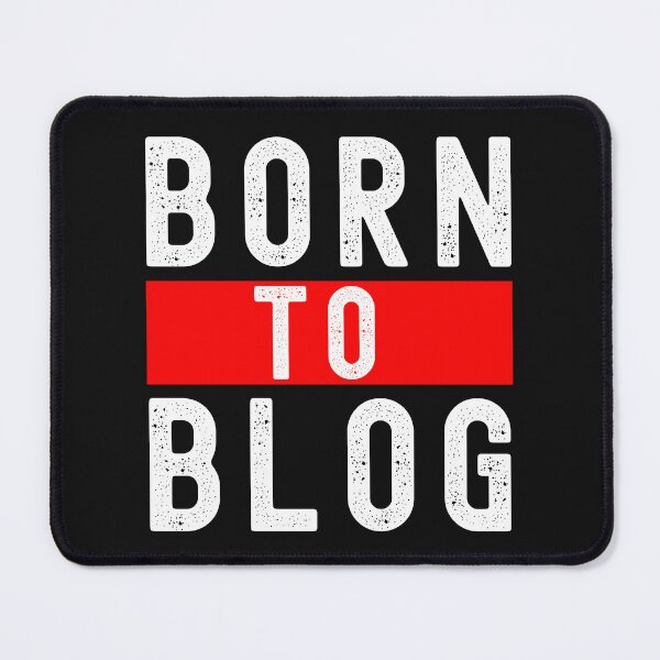 Item preview, Born to Blog Classic T-Shirt designed and sold by padeddesignart.