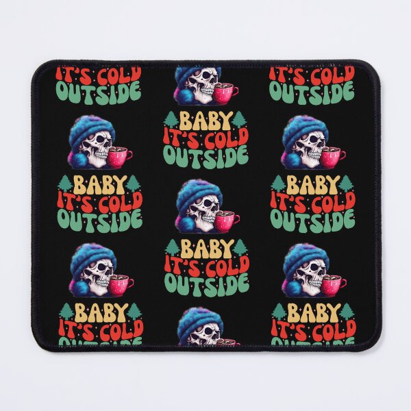 Item preview, Baby Its Cold Outside Skeleton designed and sold by WoodburyLake.