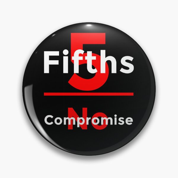 Item preview, Five Fifths, No Compromise - US constitutional history designed and sold by Matthew Kinnersly.