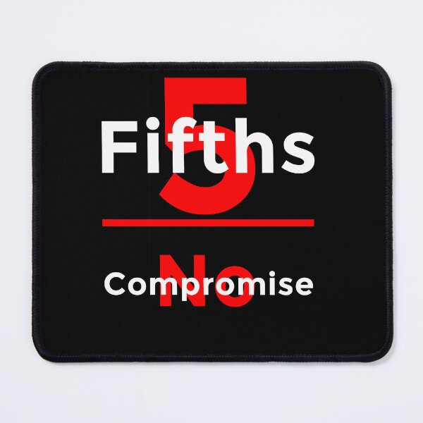 Item preview, Five Fifths, No Compromise - US constitutional history designed and sold by Matthew Kinnersly.