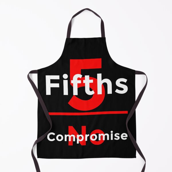 Item preview, Five Fifths, No Compromise - US constitutional history designed and sold by Matthew Kinnersly.