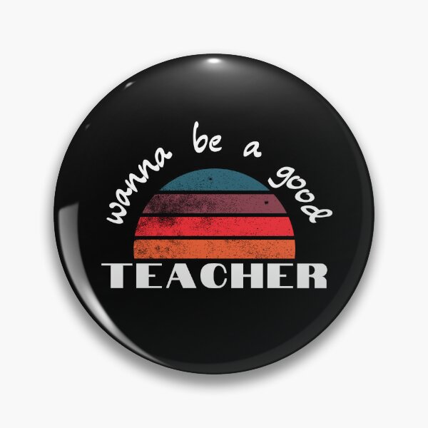 Item preview, wanna be a Good Teacher designed and sold by 3ple7.