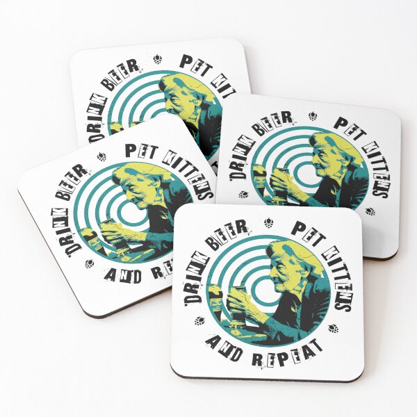 Item preview, Drink beer, Pet kittens and repeat designed and sold by Retro-Rebellion.