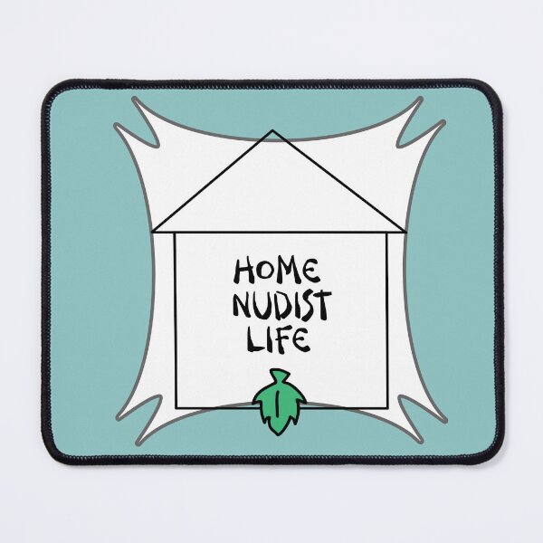 Item preview, Home Nudist Life designed and sold by NatSelection23.