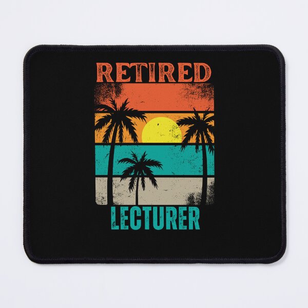Item preview, Retired Lecturer designed and sold by WenegeeDesigns.