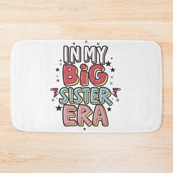 Item preview, "In My Big Sister Era: Vibrant Typography Tee" designed and sold by AI-volution.