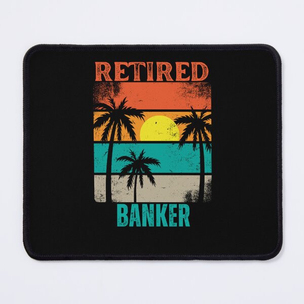 Item preview, Retired Banker designed and sold by WenegeeDesigns.