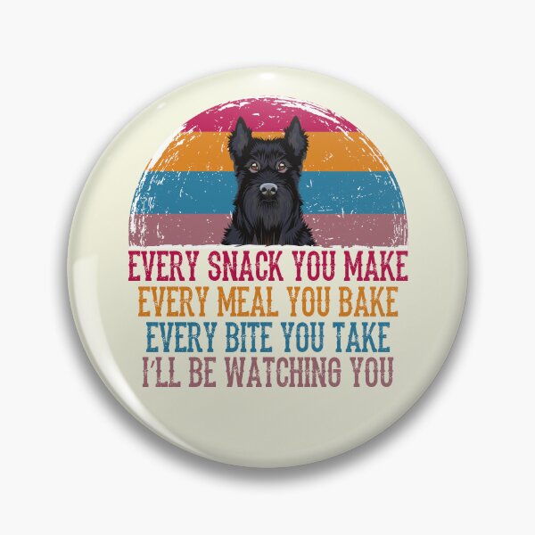 Item preview, Retro Scottish Terrier Funny Every Snack You Make designed and sold by Jeallan Designs.