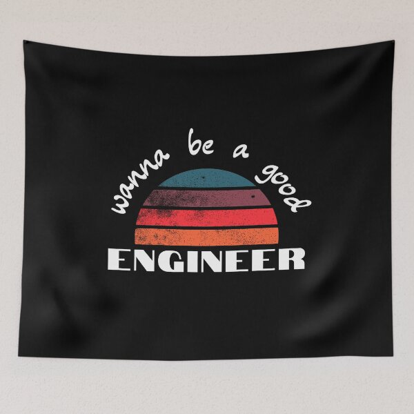 Item preview, wanna become a Good Engineer designed and sold by 3ple7.