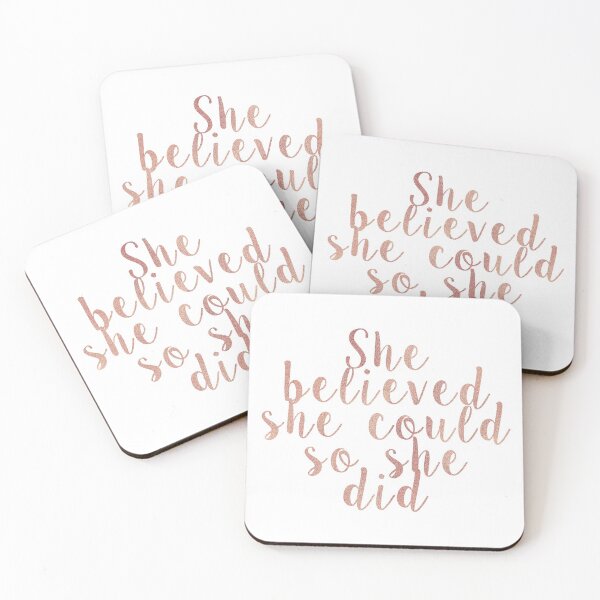 Item preview, She believed she could so she did - rose gold designed and sold by RoseAesthetic.