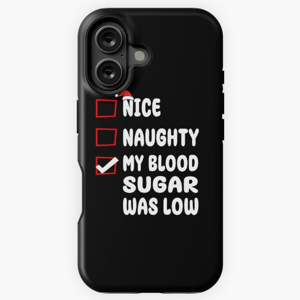 Item preview, Nice Naughty My Blood Sugar Was Low Christmas List Diabetes Xmas Santa Claus designed and sold by dggaustria.