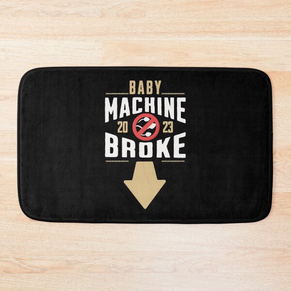 Item preview, Baby Machine Broke  designed and sold by Affyboss6.