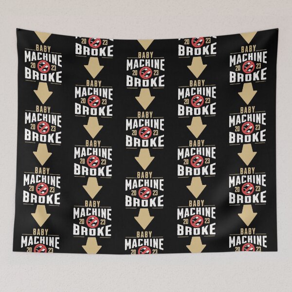 Item preview, Baby Machine Broke  designed and sold by Affyboss6.