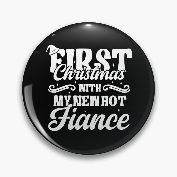 Item preview, First Christmas With My Hot New Fiance designed and sold by dannybel.