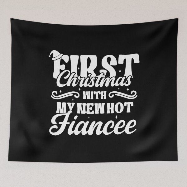 Item preview, First Christmas With My Hot New Fiancee designed and sold by dannybel.