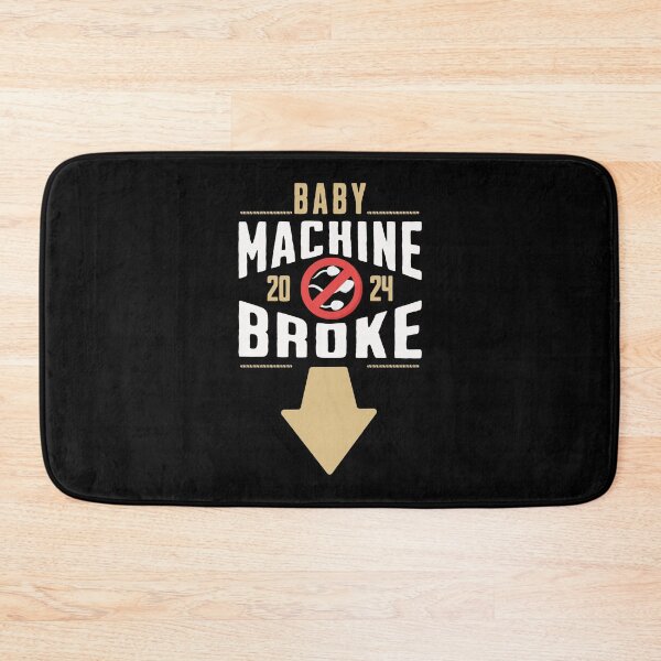 Item preview, Baby Machine Broke  designed and sold by Affyboss6.